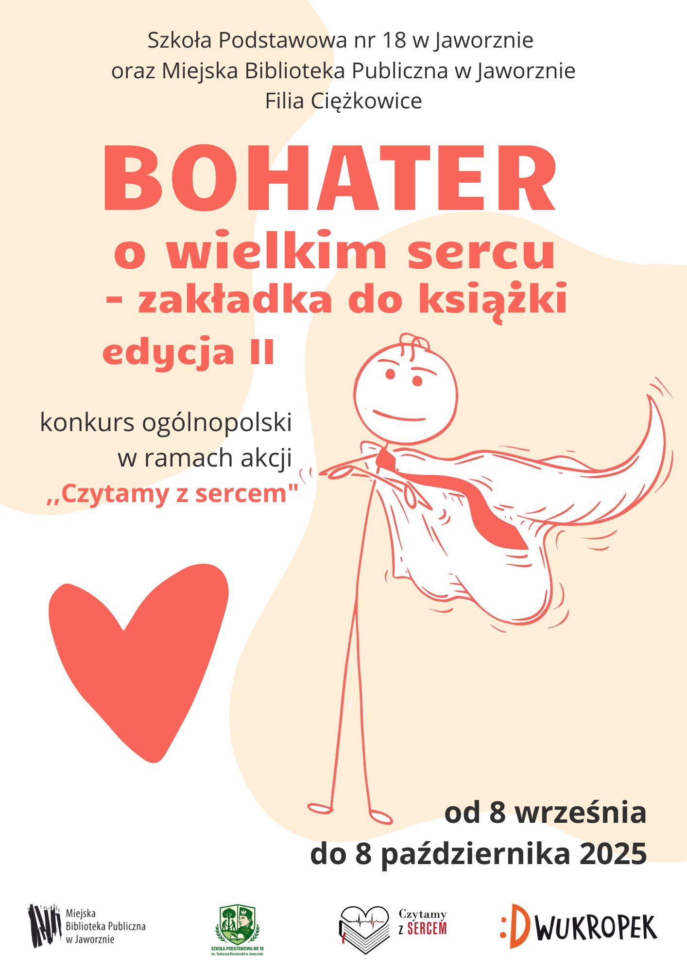 plakat konkursu Bohater o wielkim sercu