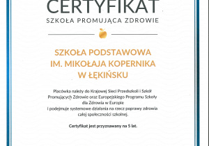 Certyfikat Szkoły Promującej Zdrowie.