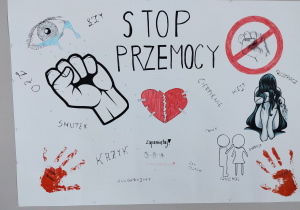 plakat wykonany przez starsze uczennice, przedstawiający czym jest przemoc i agresja
